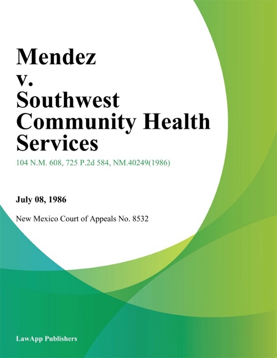 Mendez V. Southwest Community Health Services