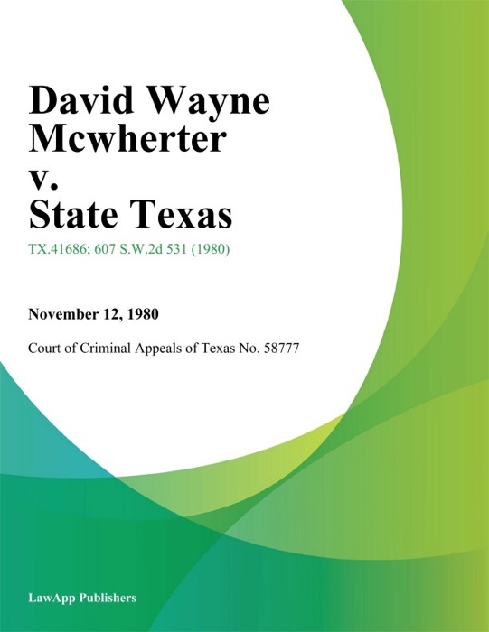 David Wayne Mcwherter v. State Texas