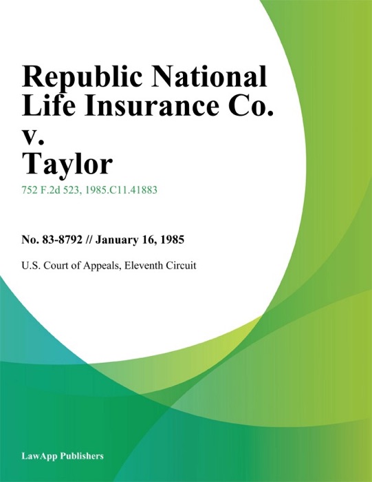 Republic National Life Insurance Co. v. Taylor