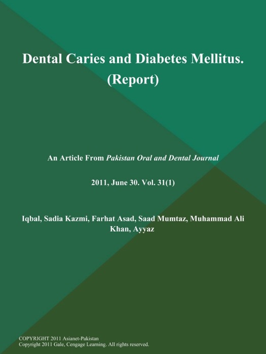 Dental Caries and Diabetes Mellitus (Report)