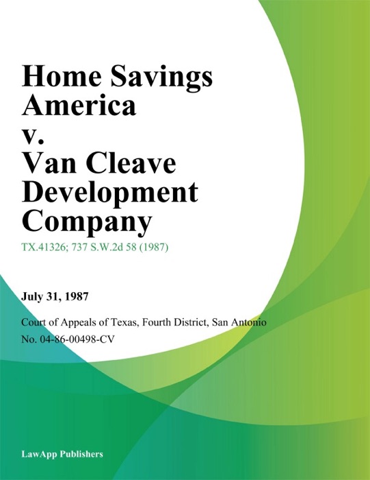 Home Savings America v. Van Cleave Development Company