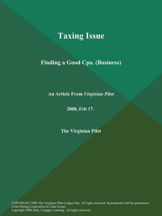 Taxing Issue:Finding a Good Cpa (Business)