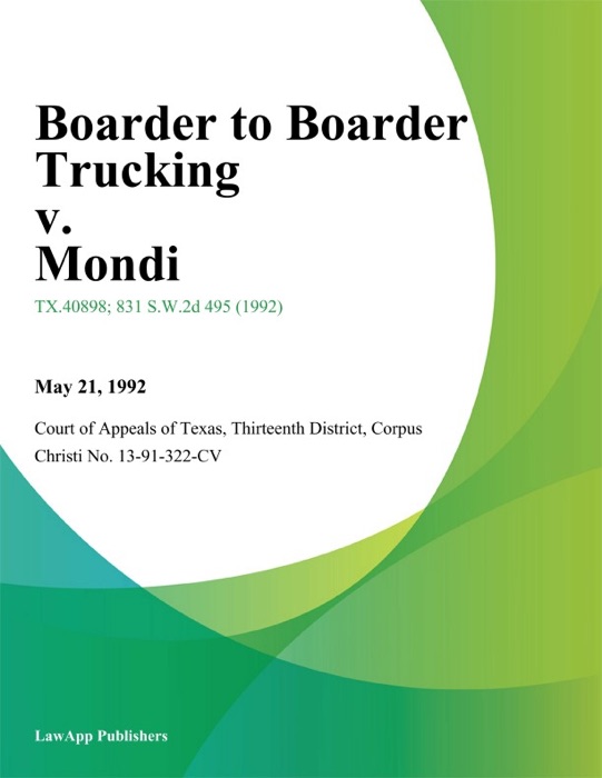 Boarder To Boarder Trucking v. Mondi