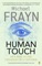The Human Touch - Michael Frayn