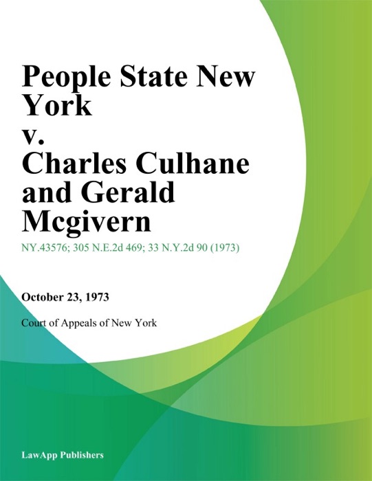 People State New York v. Charles Culhane And Gerald Mcgivern