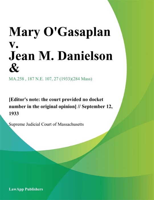 Mary Ogasaplan v. Jean M. Danielson