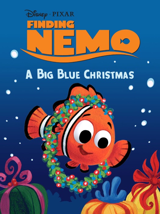 Finding Nemo:  A Big Blue Christmas