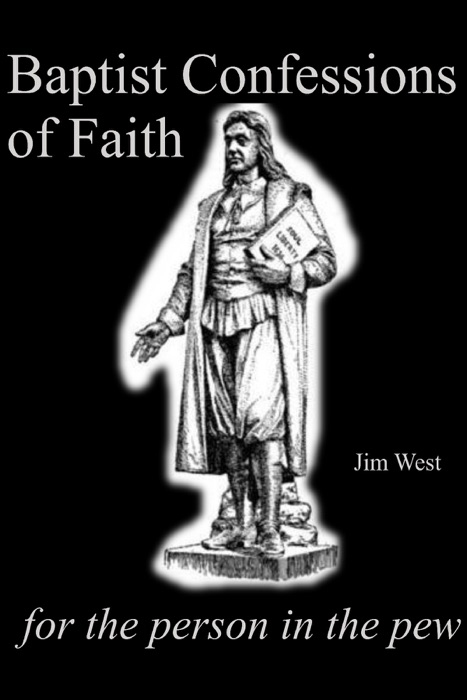 Baptist Confessions of Faith