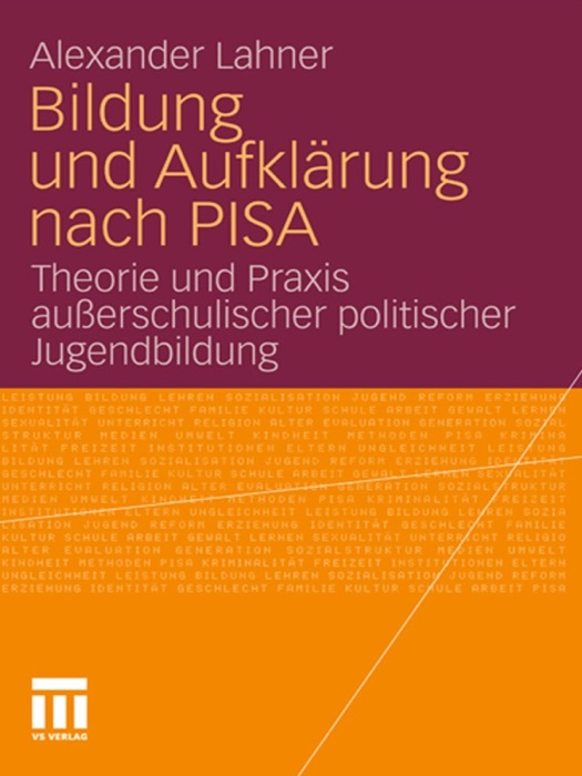 Bildung und Aufklärung nach PISA