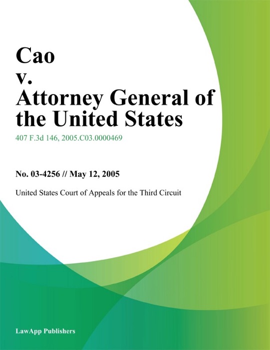 Cao v. Attorney General of the United States