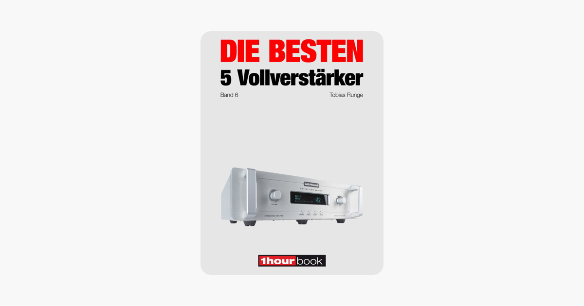 Die Besten 5 Vollverstärker Band 6 On Apple Books - 