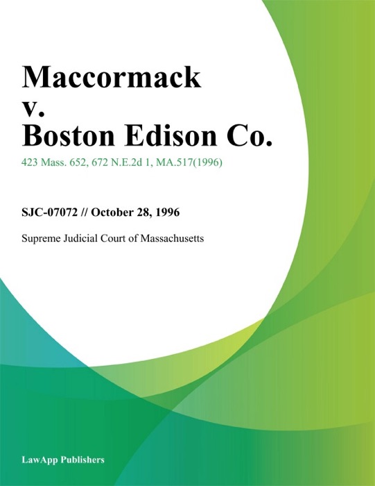 Maccormack v. Boston Edison Co.