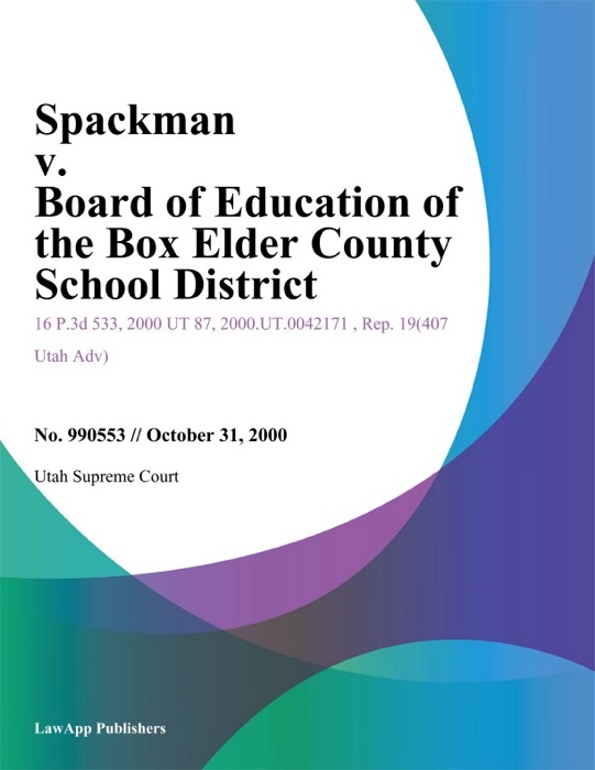 Spackman v. Board of Education of the Box Elder County School District