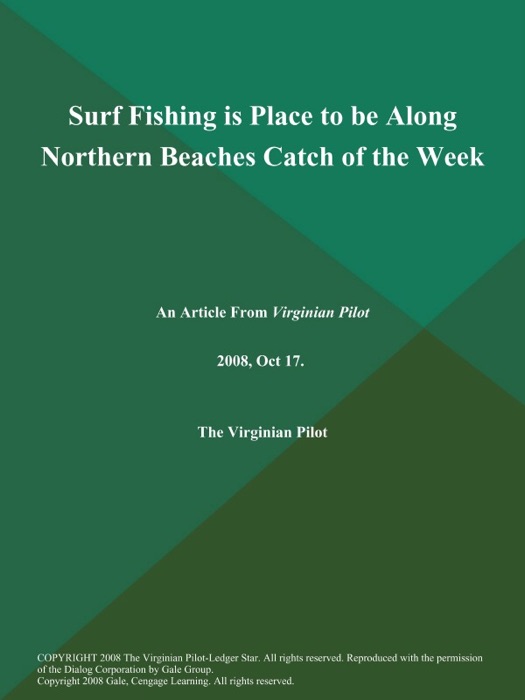 Surf Fishing is Place to be Along Northern Beaches Catch of the Week