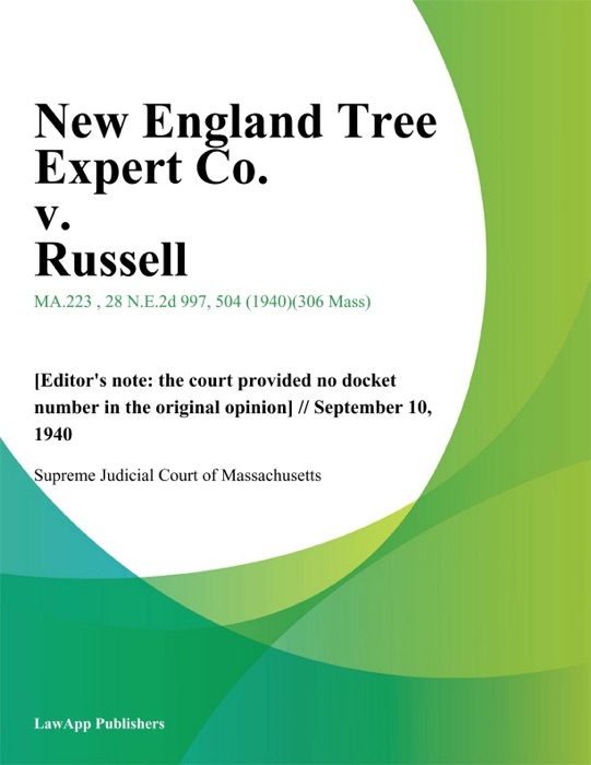 New England Tree Expert Co. v. Russell