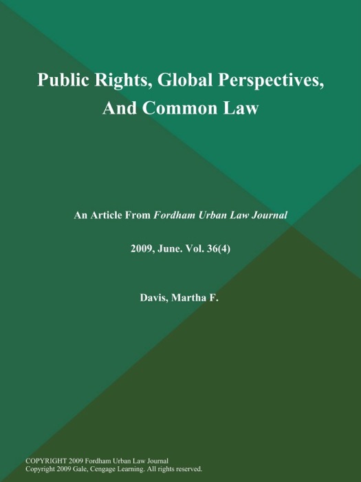Public Rights, Global Perspectives, And Common Law