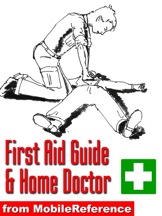 First Aid Guide and Home Doctor