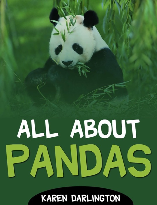 All About Pandas (All About Everything)