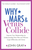 John Gray - Why Mars and Venus Collide artwork