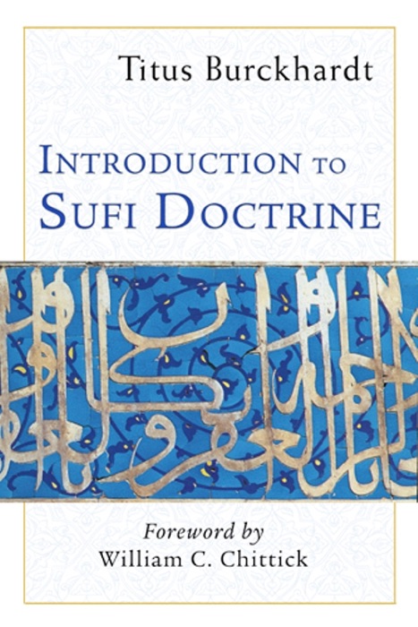 Introduction to Sufi Doctrine