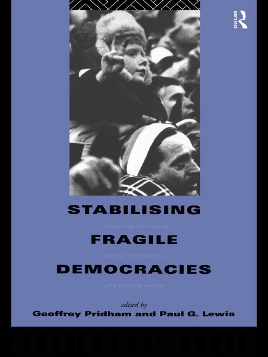 Stabilising Fragile Democracies