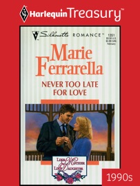 Never Too Late for Love