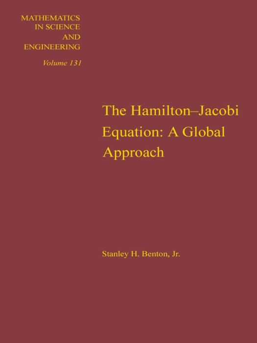 Hamilton-Jacobi Equation: A Global Approach (Enhanced Edition)