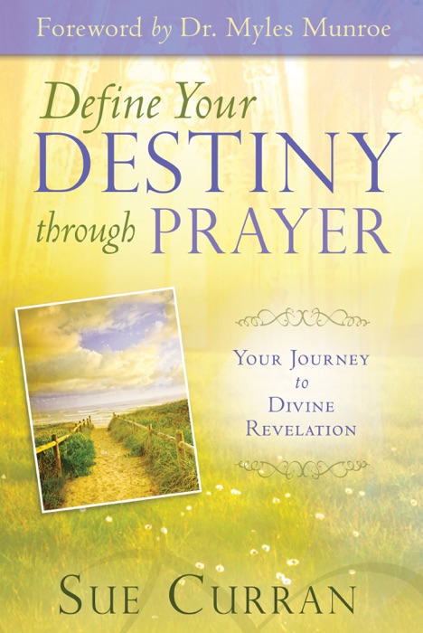 Define Your Destiny Through Prayer