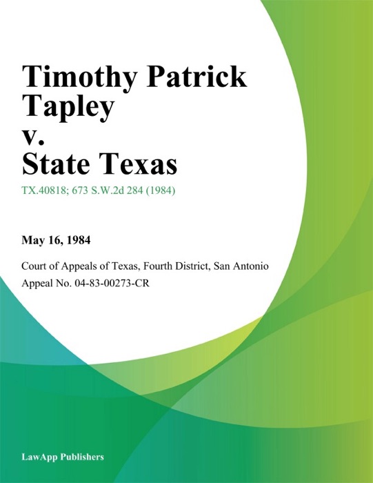 Timothy Patrick Tapley v. State Texas