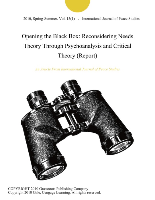 Opening the Black Box: Reconsidering Needs Theory Through Psychoanalysis and Critical Theory (Report)