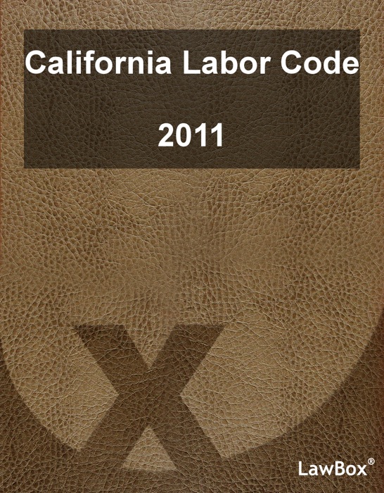 California Labor Code 2011