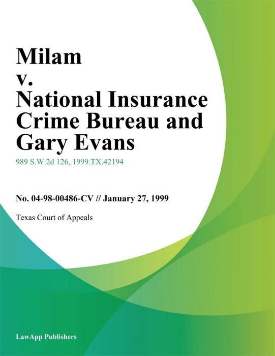 Milam v. National Insurance Crime Bureau and Gary Evans