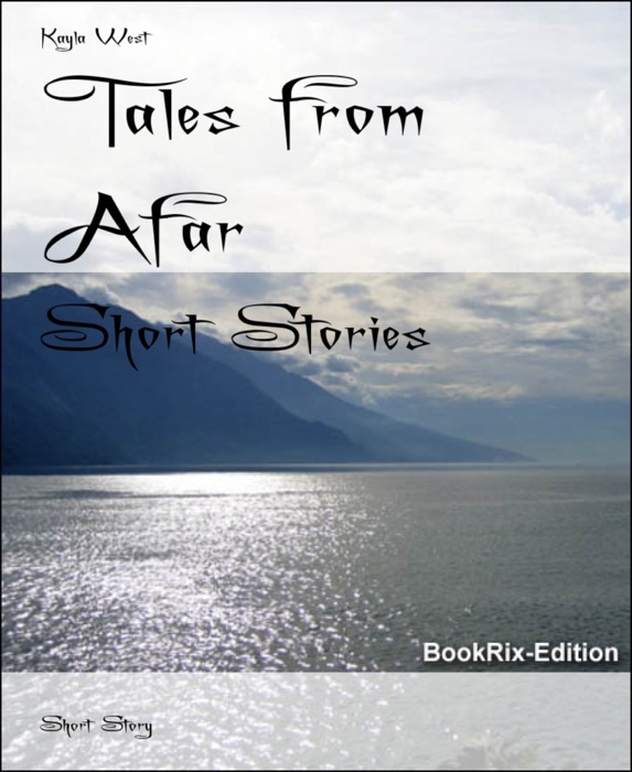 Tales from Afar