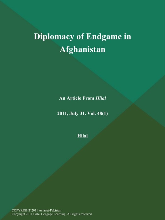 Diplomacy of Endgame in Afghanistan
