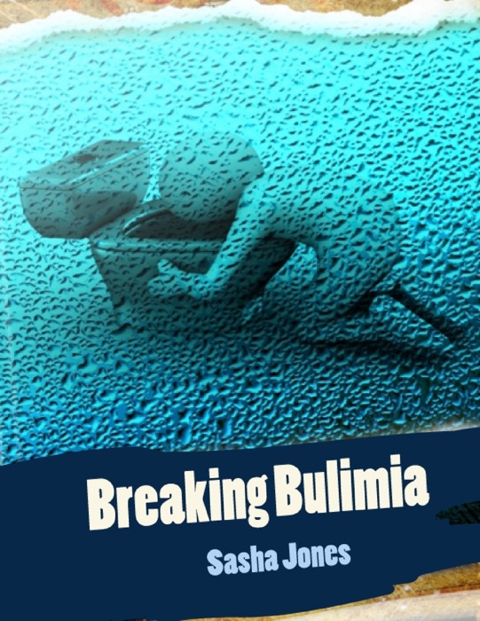 Breaking Bulimia