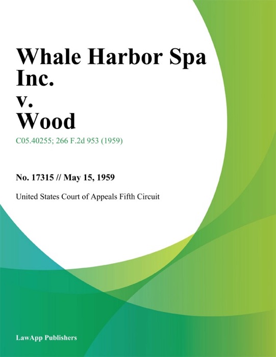 Whale Harbor Spa Inc. v. Wood