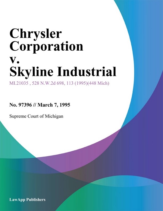 Chrysler Corporation v. Skyline Industrial