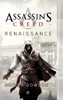 Assassin's creed: Renaissance - Oliver Bowden