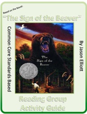 Sign of the Beaver by Elizabeth George Spear Reading Group Activity Guide