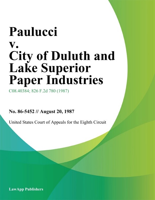 Paulucci v. City of Duluth and Lake Superior Paper Industries