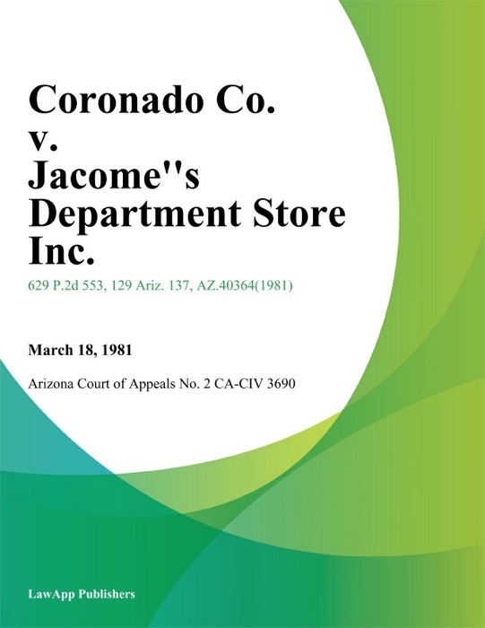 Coronado Co. v. Jacomes Department Store Inc.