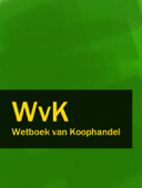 Wetboek van Koophandel - WvK - Nederland