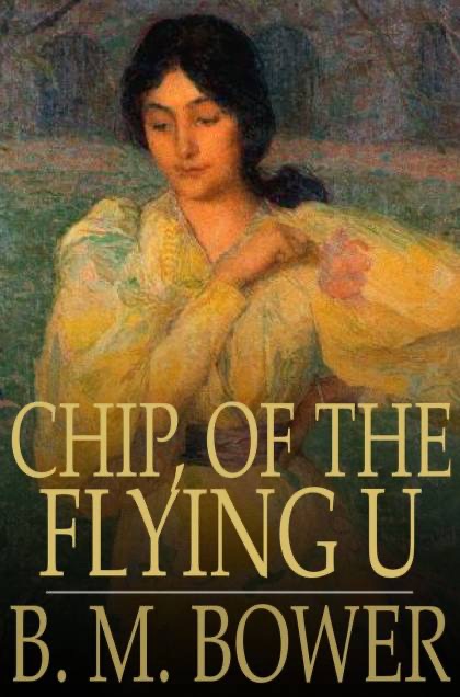 Chip, of the Flying U