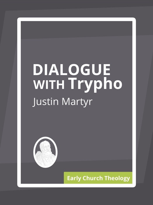 Dialogue With Trypho