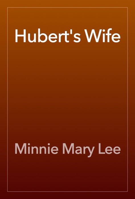 Hubert's Wife