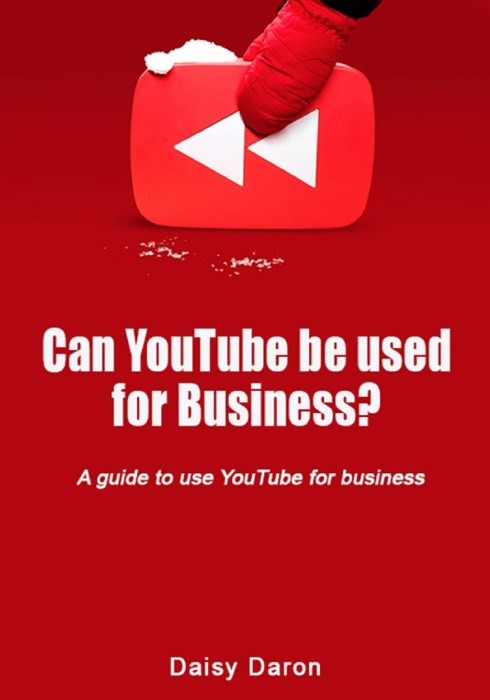 Can YouTube be used for Business?