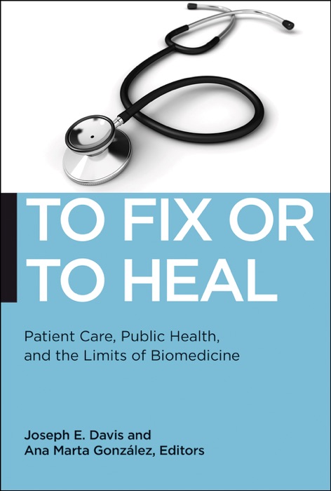 To Fix or To Heal