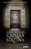 Los secretos de la capilla Sixtina Book Cover