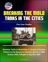David N. Spires - Breaking the Mold: Tanks in the Cities artwork