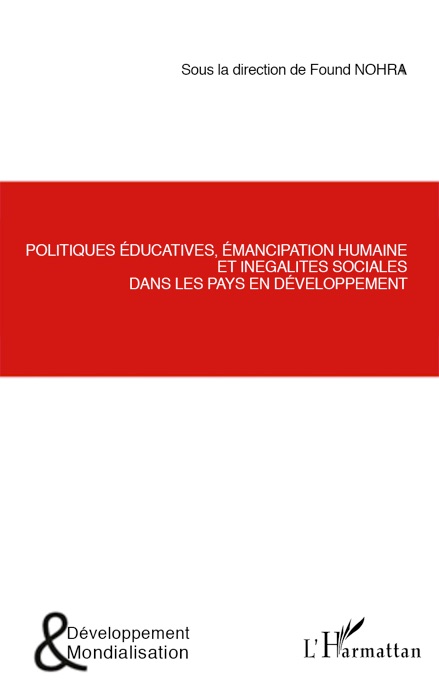 Politiques éducatives, émancipation humaine et inégalités sociales dans les pays en développement